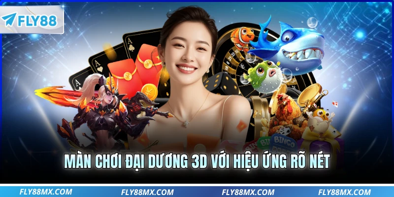 Màn chơi đại dương 3D với hiệu ứng rõ nét